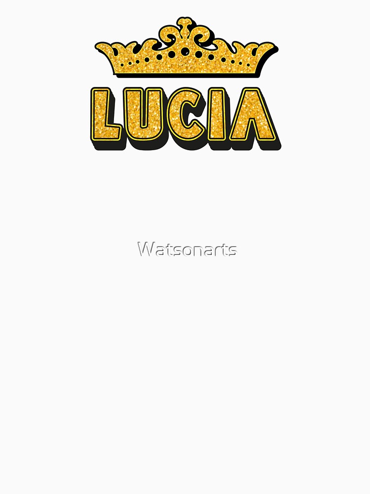 Lucia Personalized Funny Custom Name Crown Design by Watsonarts