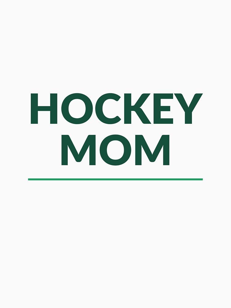 Hockey Mom Shirt | Funny Sports Mother's Day Gift for Hockey Moms by Daily Mood Tees
