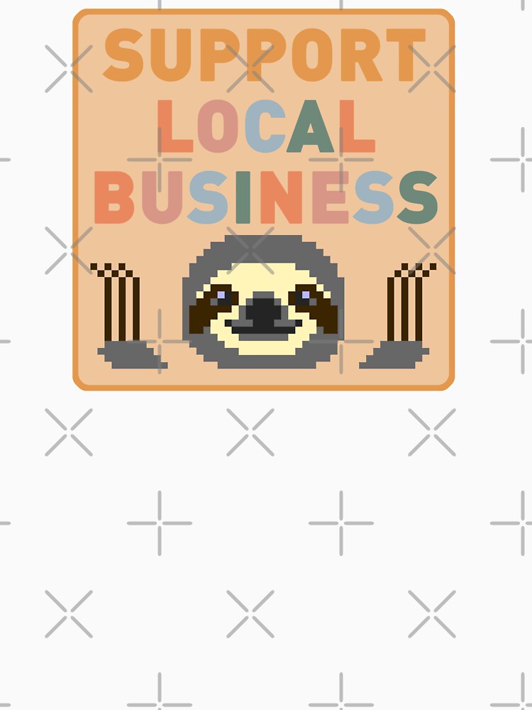 Support Local Business by gambarin-art