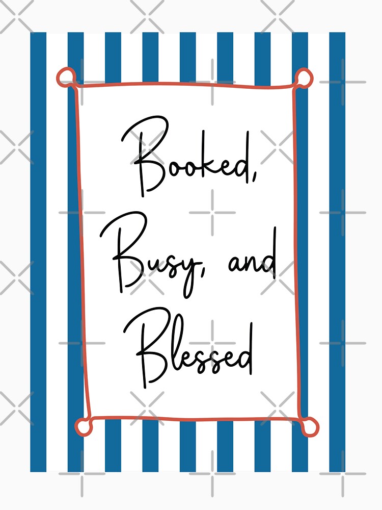 Booked Busy & Blessed by hergracediary