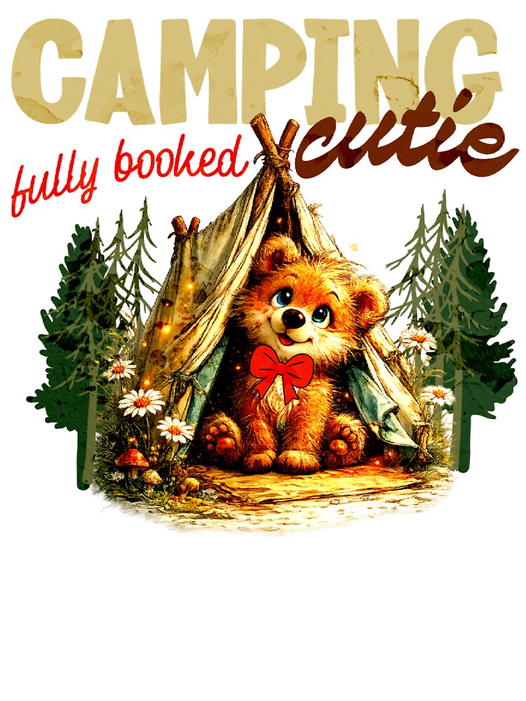 Camping Whimsical Cutie Fully booked Design by DivineHaven