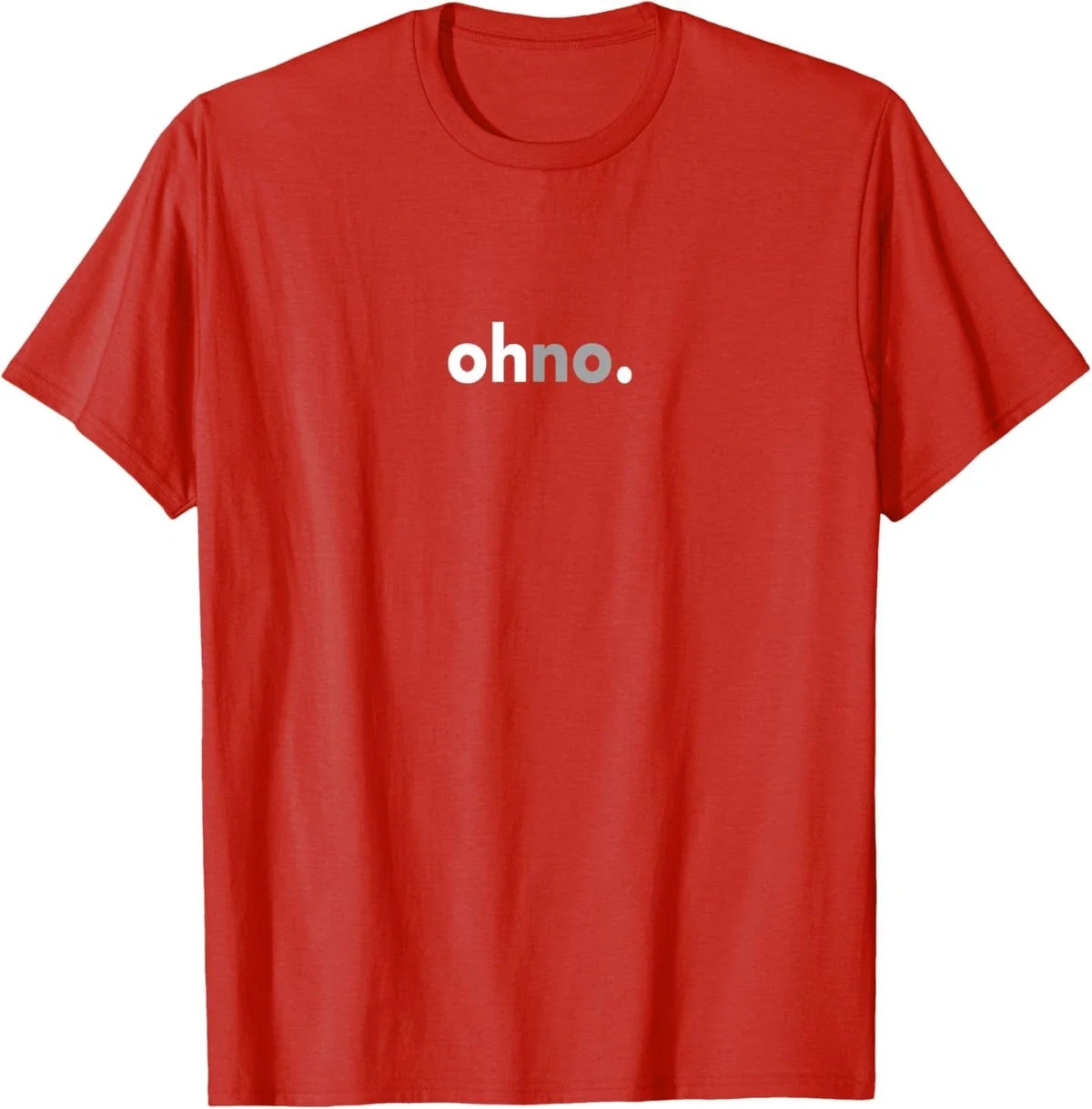 Minimalist Funny Social Meme Viral Laughing Sarcastic Oh No Unisex , , , Long Sleeve Tee