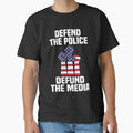Defend the Police Defund the Media American Flag Fist by Noahlaz