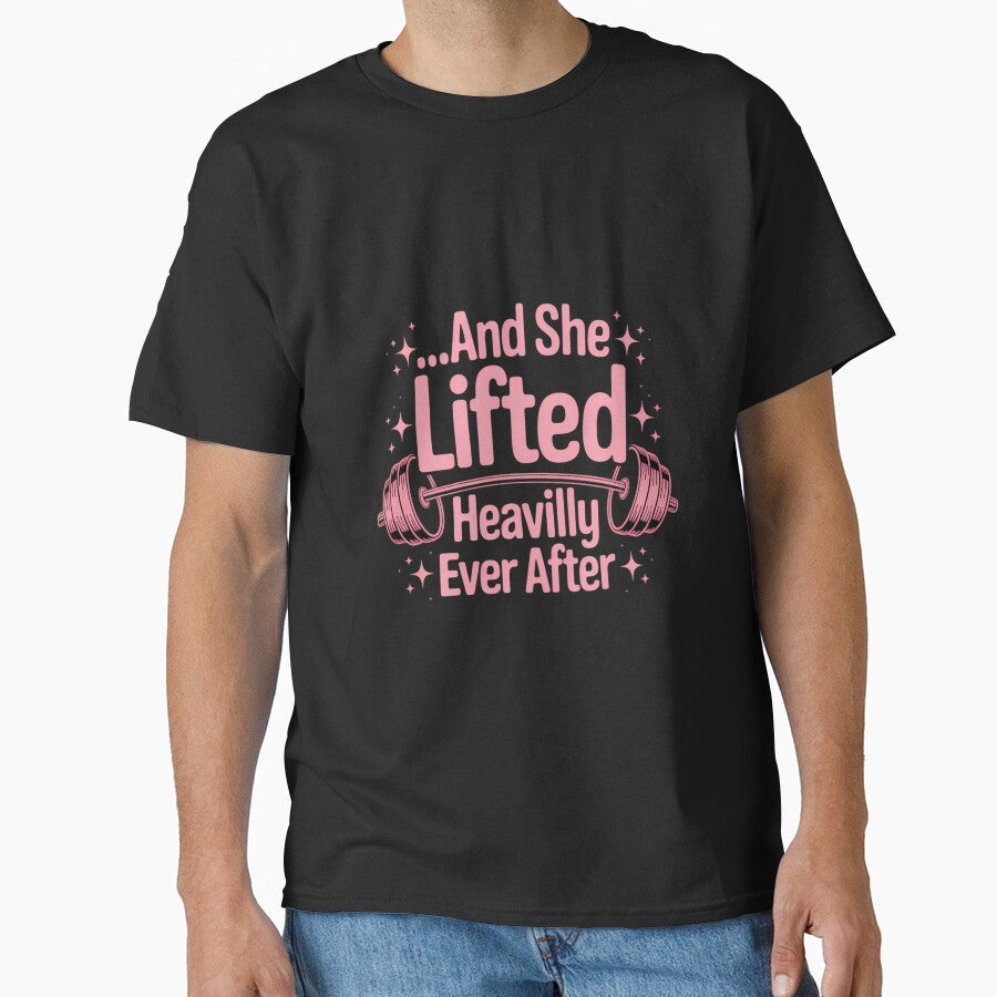 She Lifted Heavily Ever After Fitness Princess Workout by LorenzaStamm Unisex , , , Long Sleeve Tee