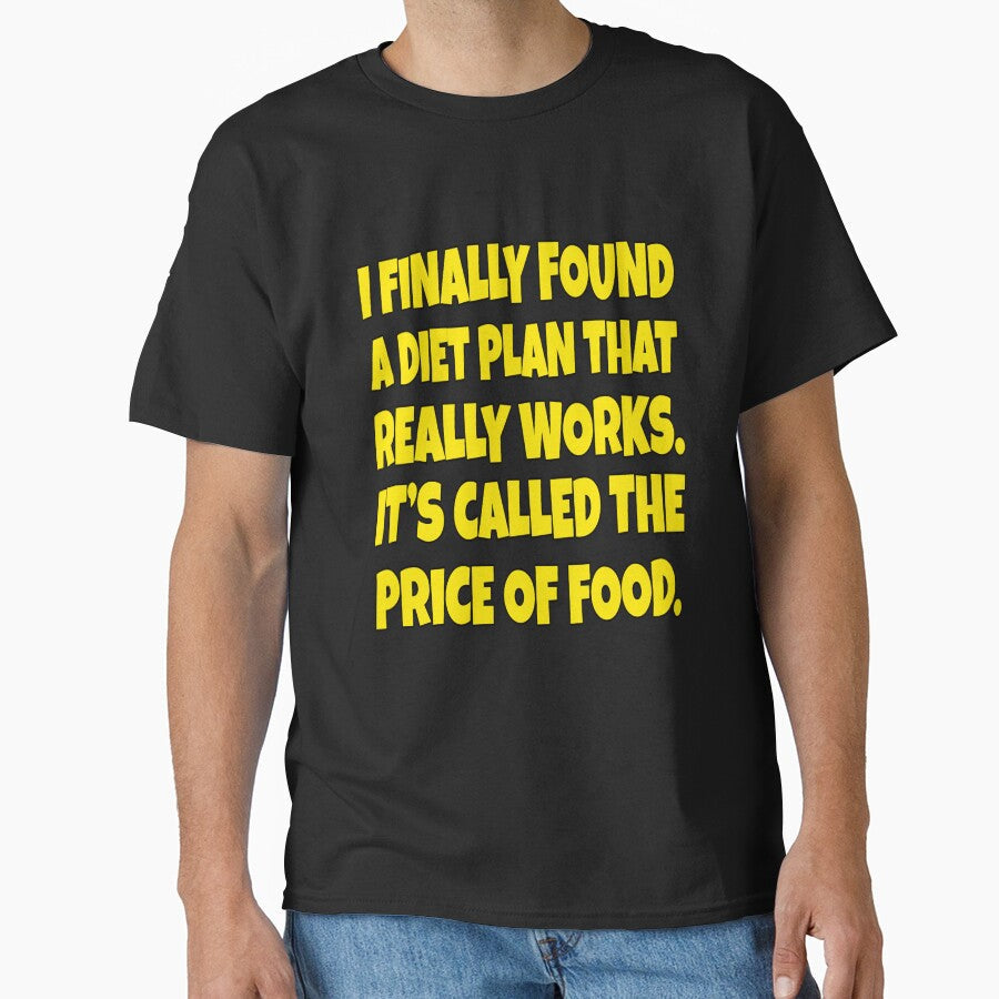 Funny Sarcastic Humor I Finally Found A Diet Plan That Really Works by fantasticdesign Unisex , , , Long Sleeve Tee