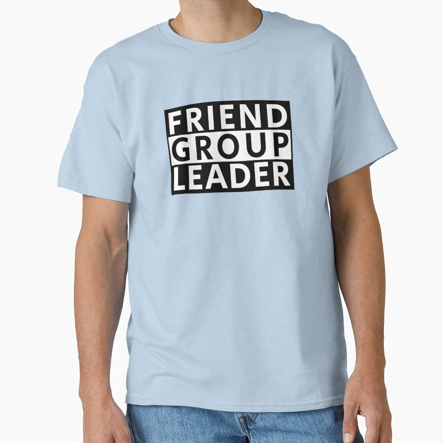 Friend Group Leader - Leader of the Friend Group by Borg219467