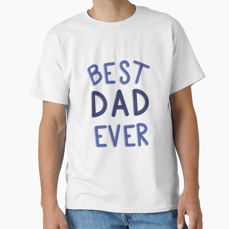 Best Dad Ever Blue and White by eaprice19