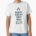 READY FOR MY FIRST ROLE – Minimalist Motivational T-Shirt for Graduates by mbmstores