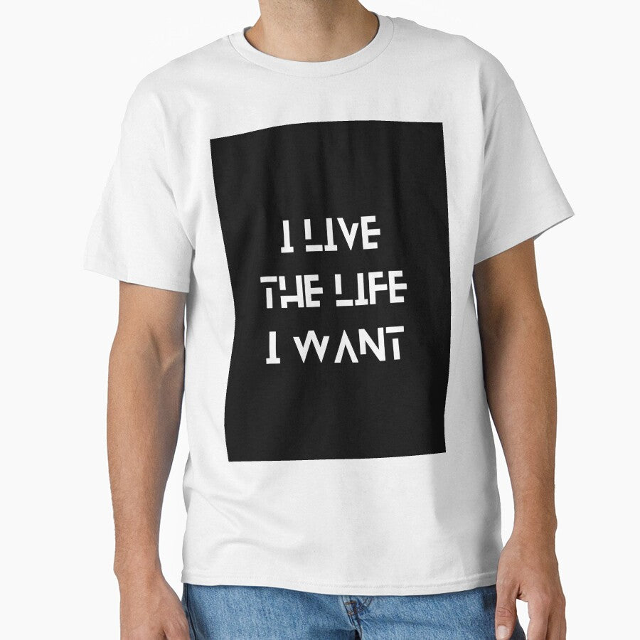 Live the Life You Want by Dantin
