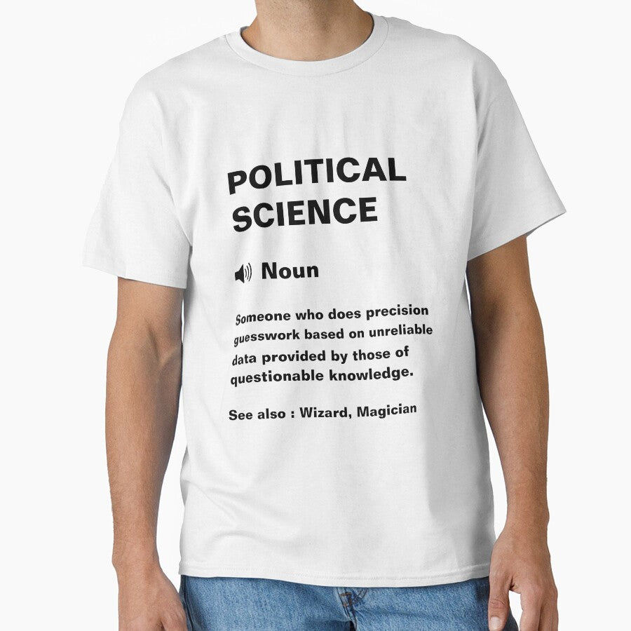 Funny Political Science Definition by Yay Design