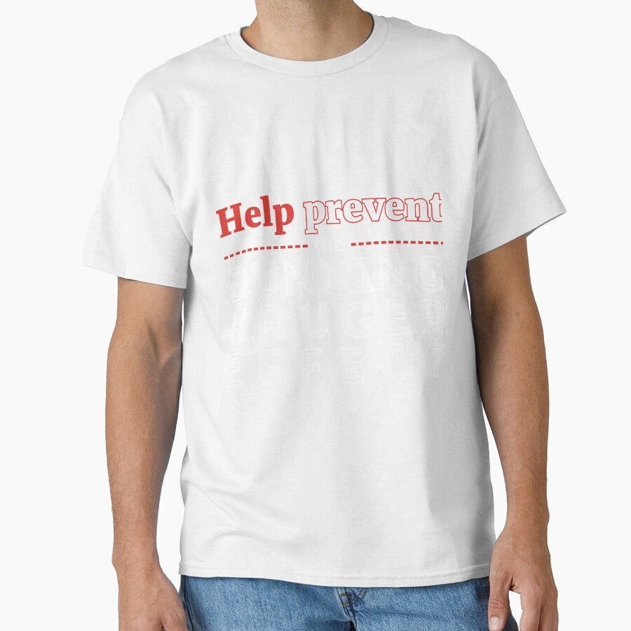 Help prevent the Dunning Kruger Effect by RedYolk Unisex , , , Long Sleeve Tee