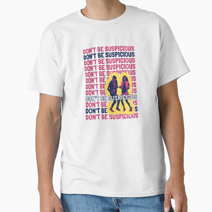 Don't Be Suspicious! by The Cosmic Turtle Unisex , , , Long Sleeve Tee