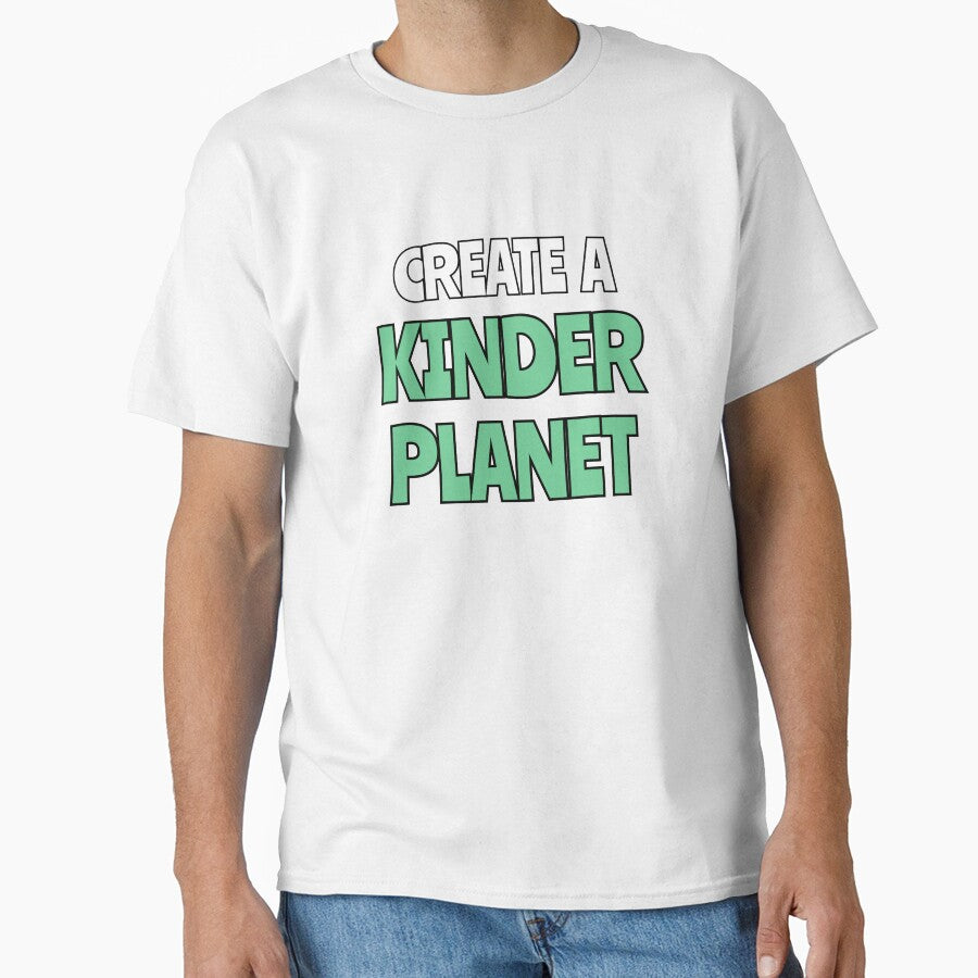 Create A Kinder Planet by Inspirationmotivation
