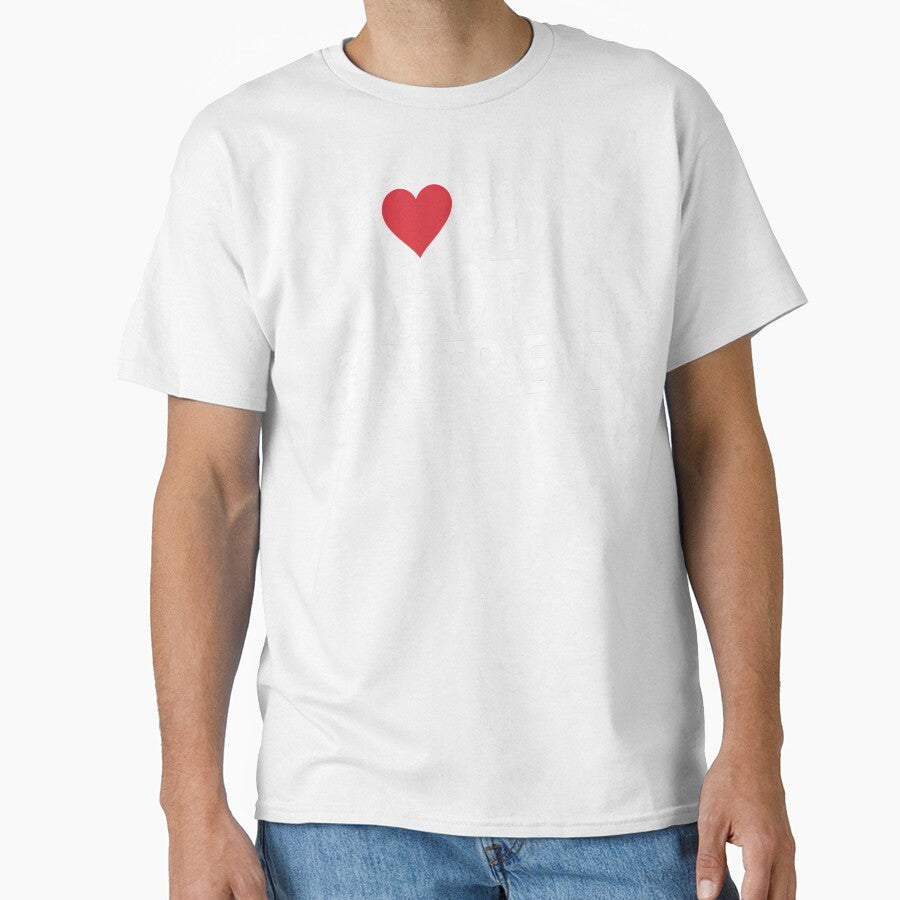 I Love My Hot Girlfriend Funny Romantic Couple Gift Design by PosiMCreations