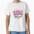 Humble But I'm Still That Girl – Motivational T-Shirt Design by ucpstudio