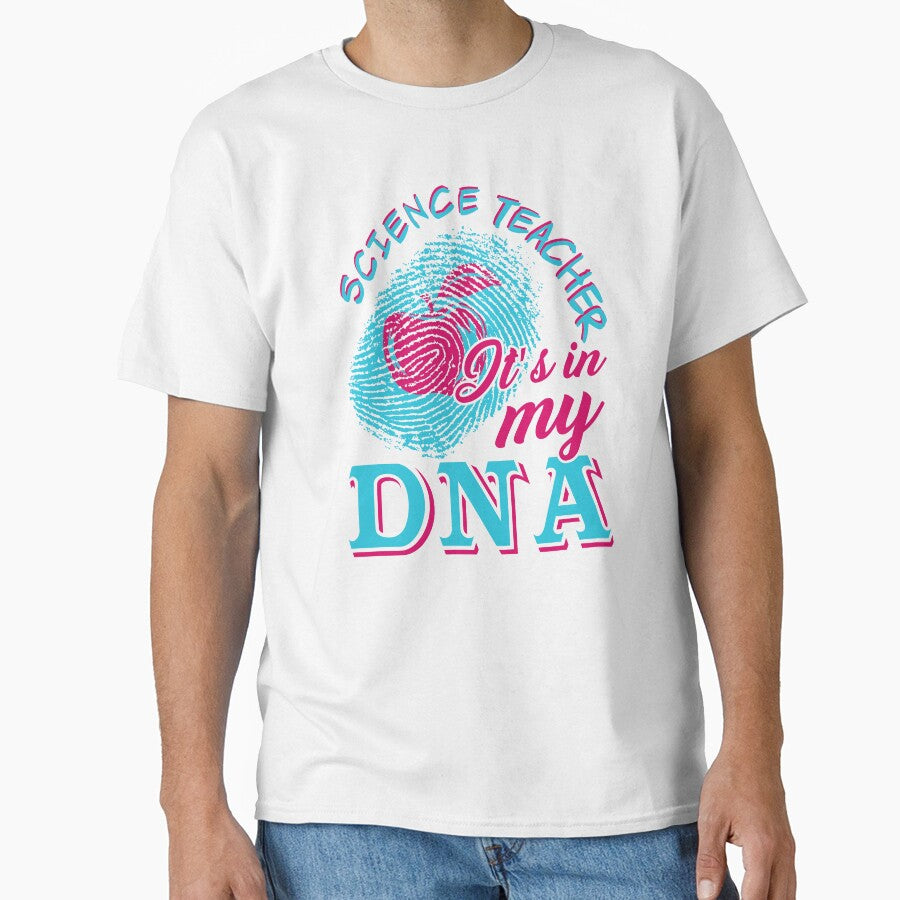 Science Teacher It's In My DNA by UnknownArtistt