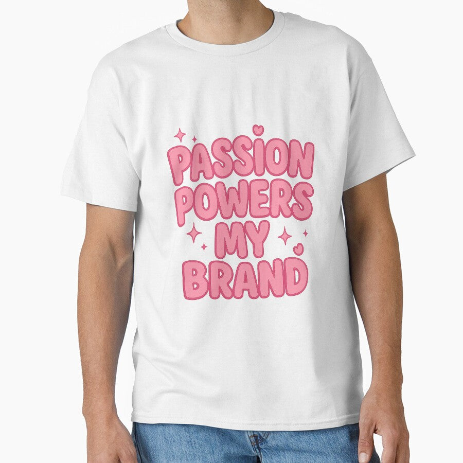 Passion Powers My Brand | Motivational Pink Girlboss Quote Design by inkoutninja