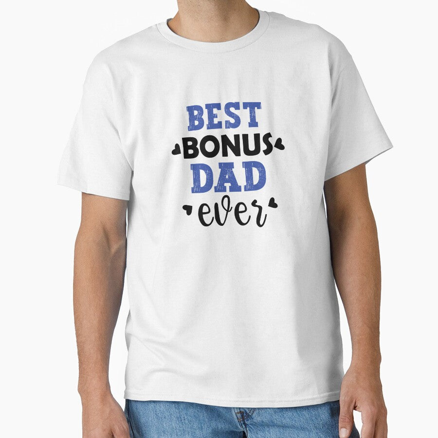 Best Bonus Dad Ever | Fathersday 2023 | Stepdad by InfiniteDemand