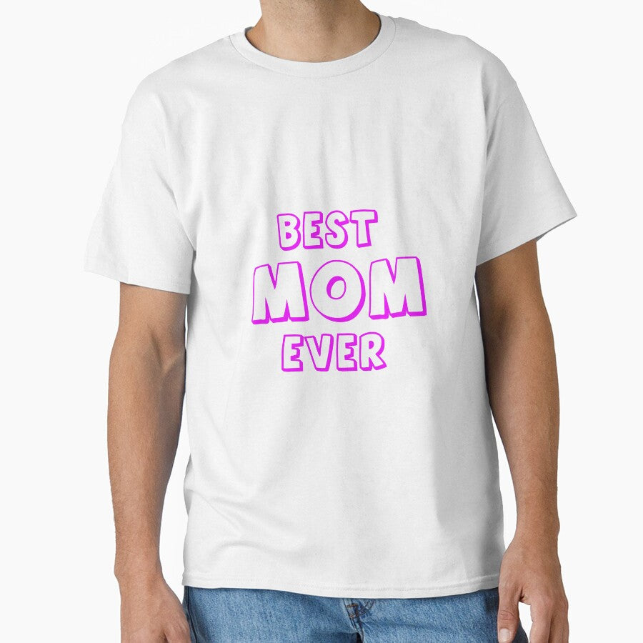 Best Mom Ever by MacMerch121