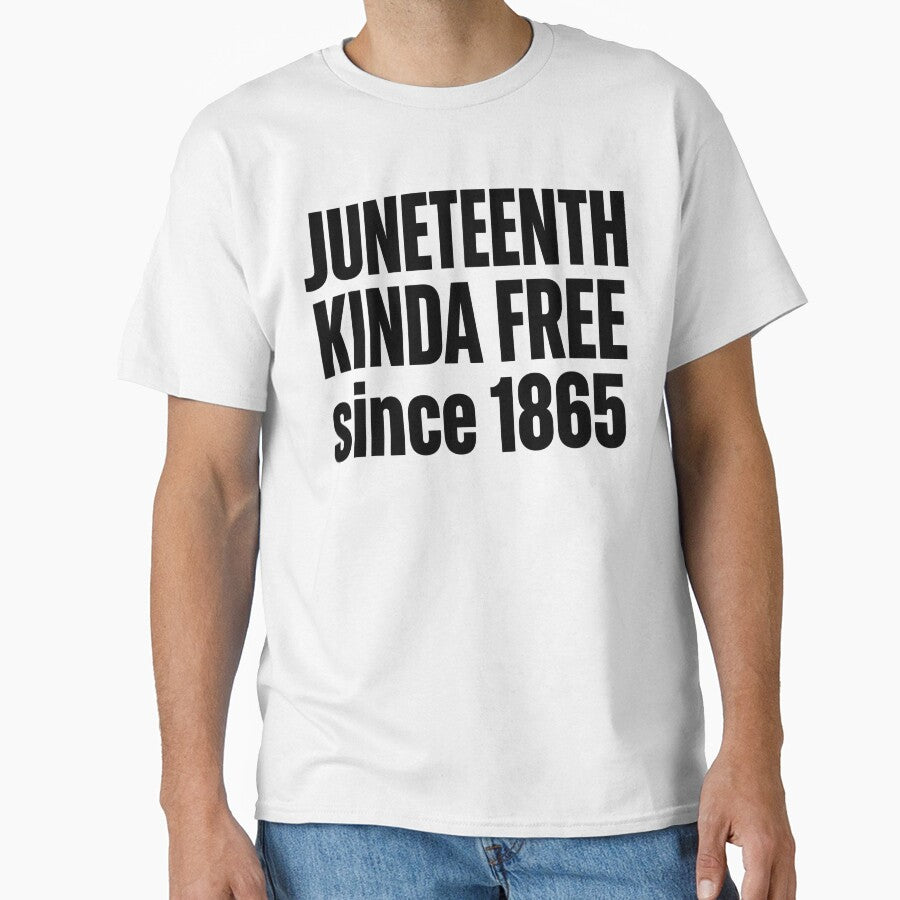Juneteenth Kinda Free Since 1865 by GRAFFONYX