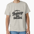Small Business Big Dreams Inspirational Quote by PKMODLINESTUDIO