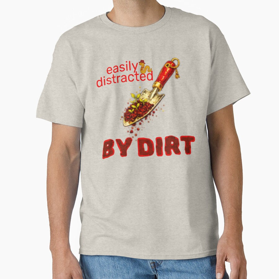 Easily Distracted By Dirt Distressed Textured Design by DivineHaven