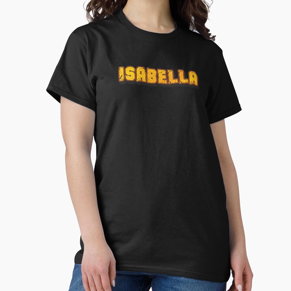 Isabella Personalized Name - Cool & Funny Custom Gift for Women and Girls by Oussinc