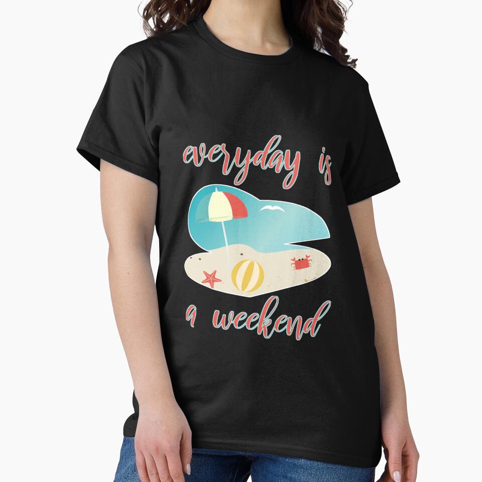 everyday is a weekend by sednalafandy79