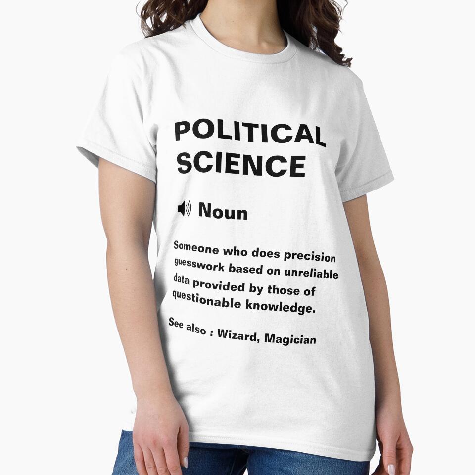 Funny Political Science Definition by Yay Design