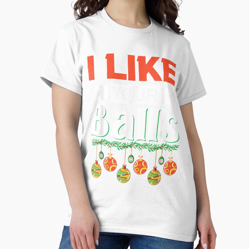 I like your balls - Christmas 2021 by Flamingo92