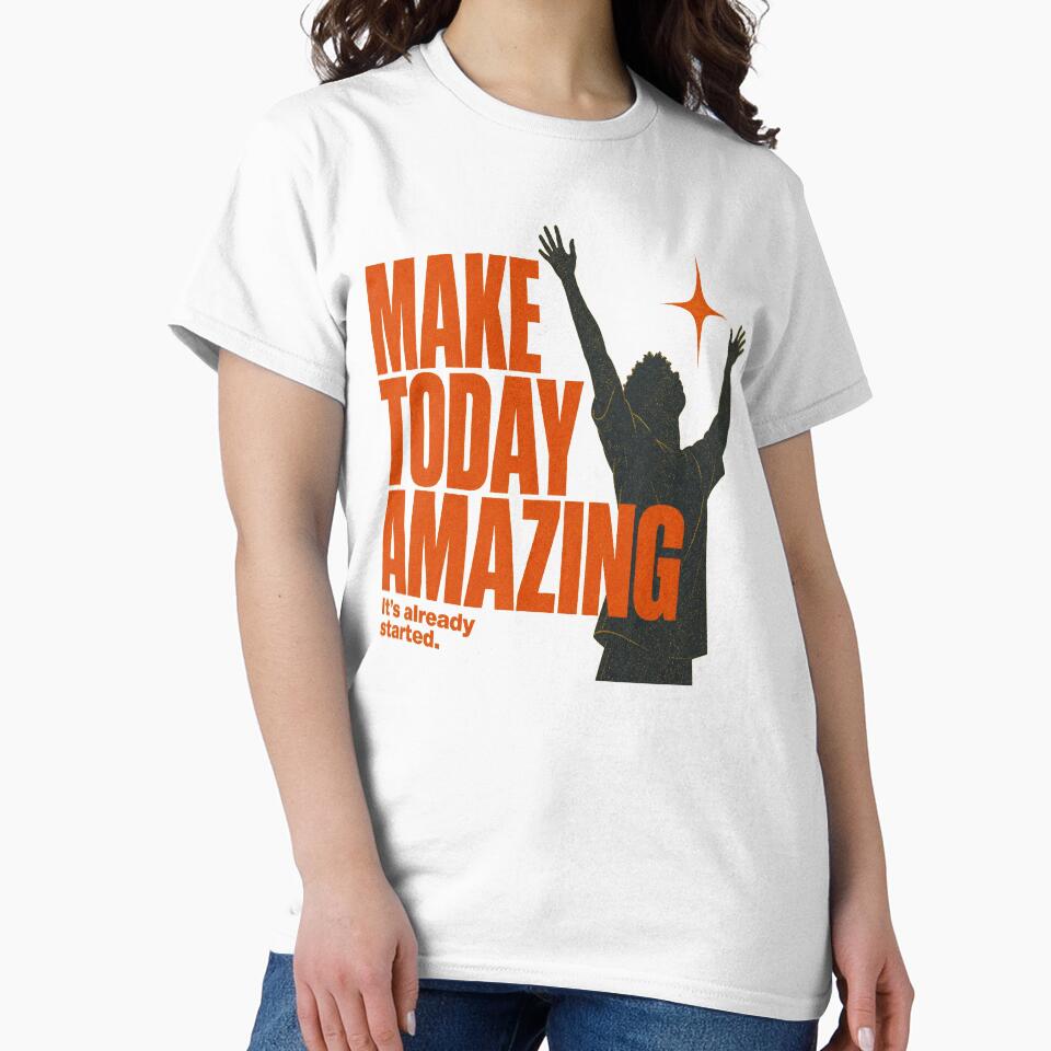 Make Today Amazing by GrooveAndGlow