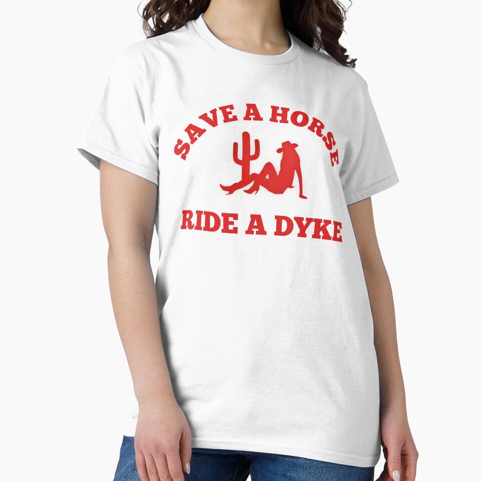 Save A Horse - Ride A Dyke by fusedtees