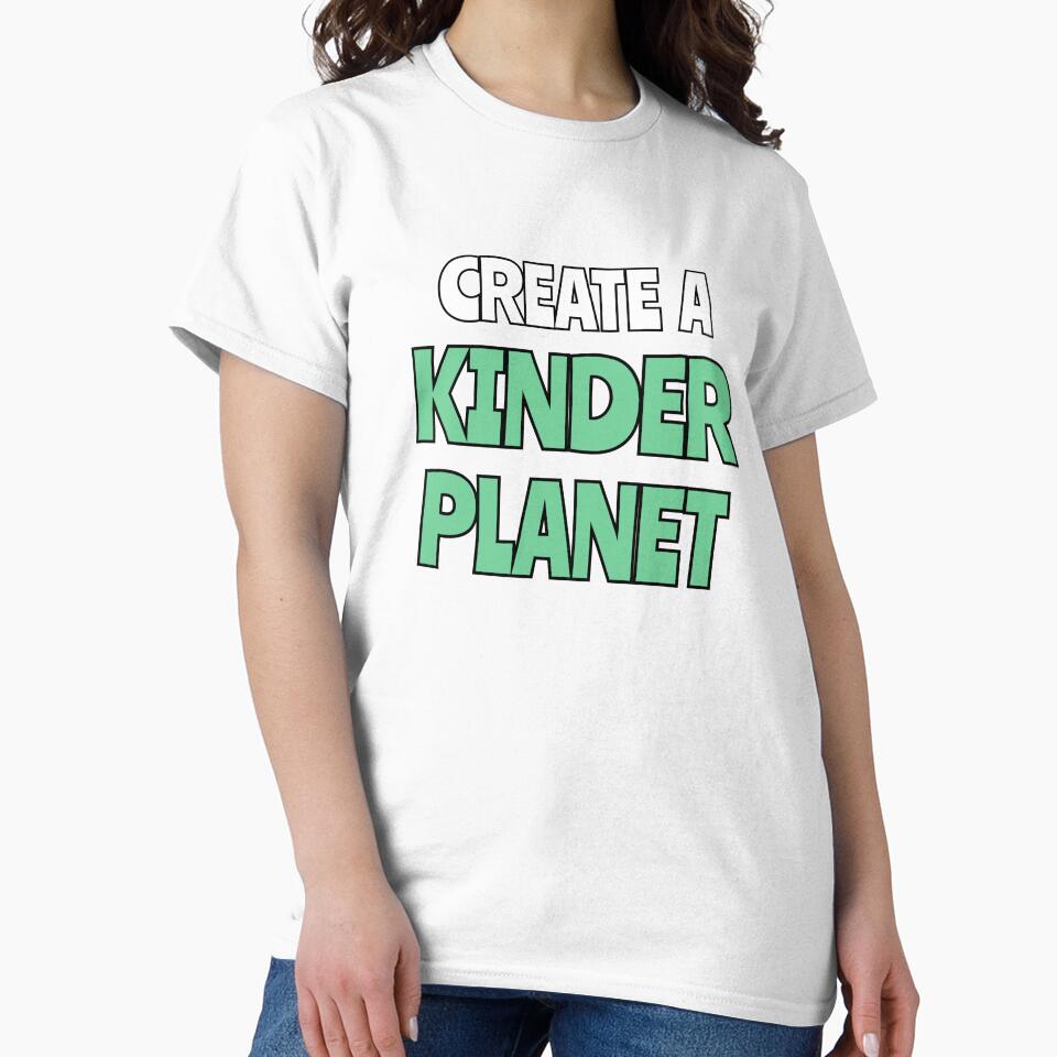 Create A Kinder Planet by Inspirationmotivation