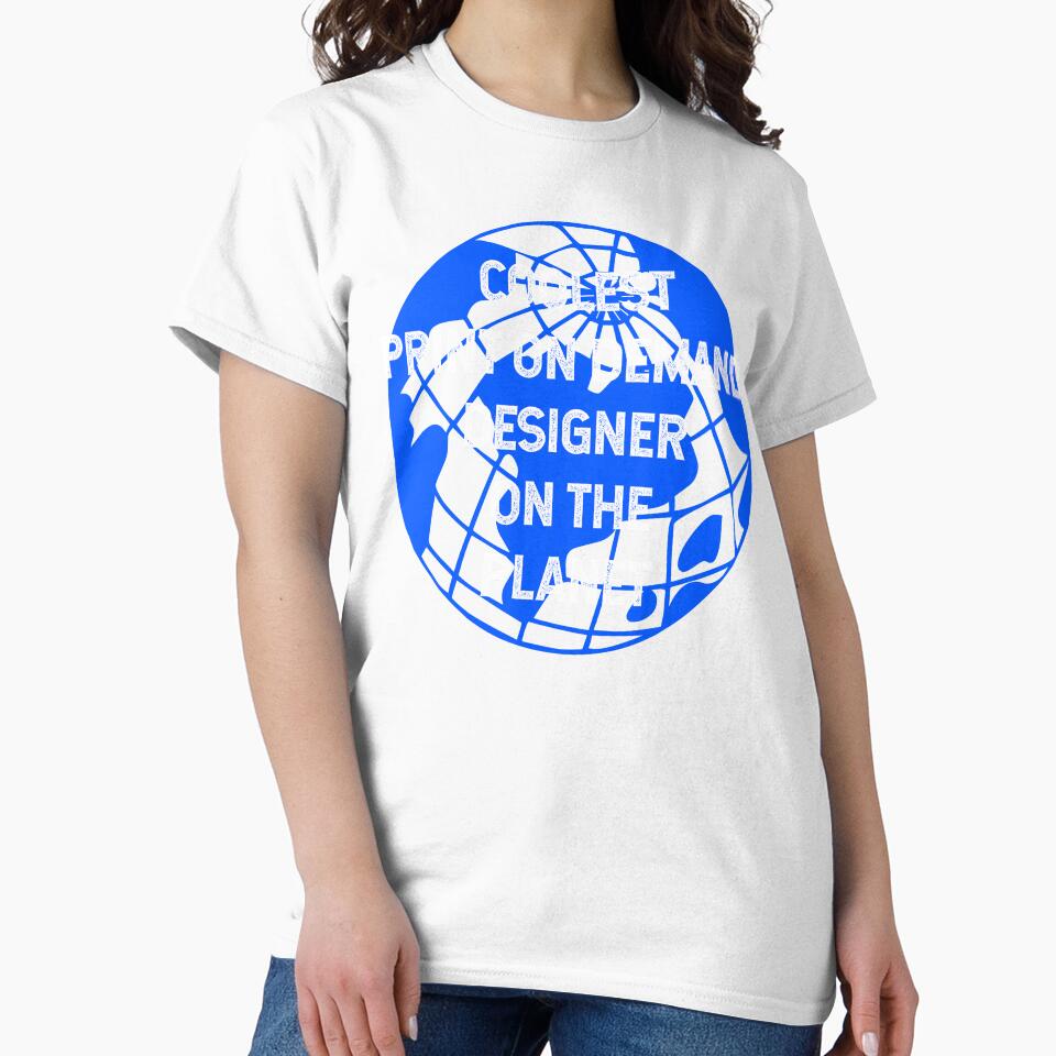 Coolest Print On Demand Designer on the Planet by TimespunThreads