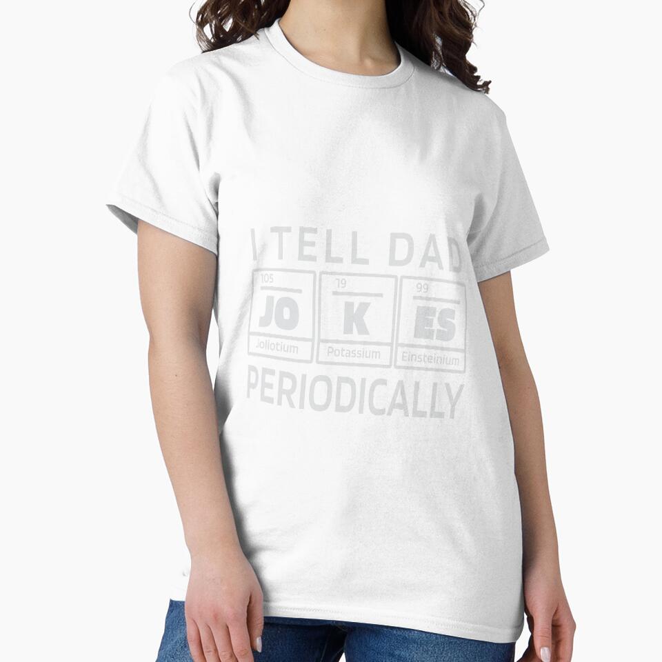 I Tell Dad Jokes Periodically | Chemistry Elements by Watersolution Unisex , , , Long Sleeve Tee