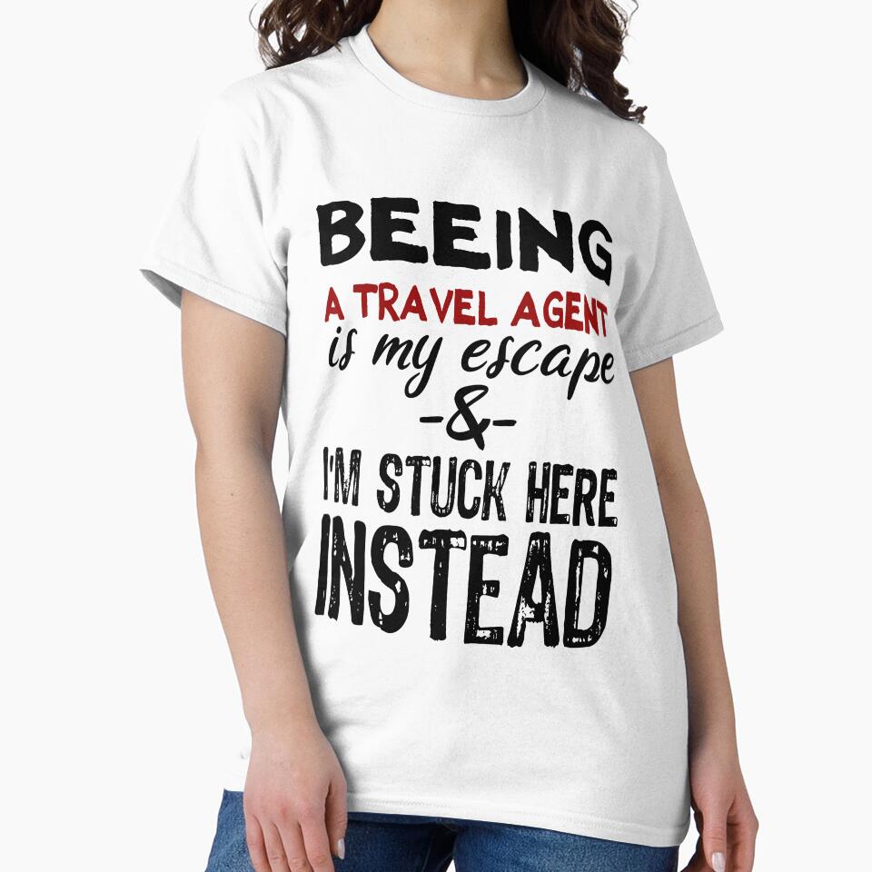Beeing A Travel Agent is my escape by BYNDART Unisex , , , Long Sleeve Tee