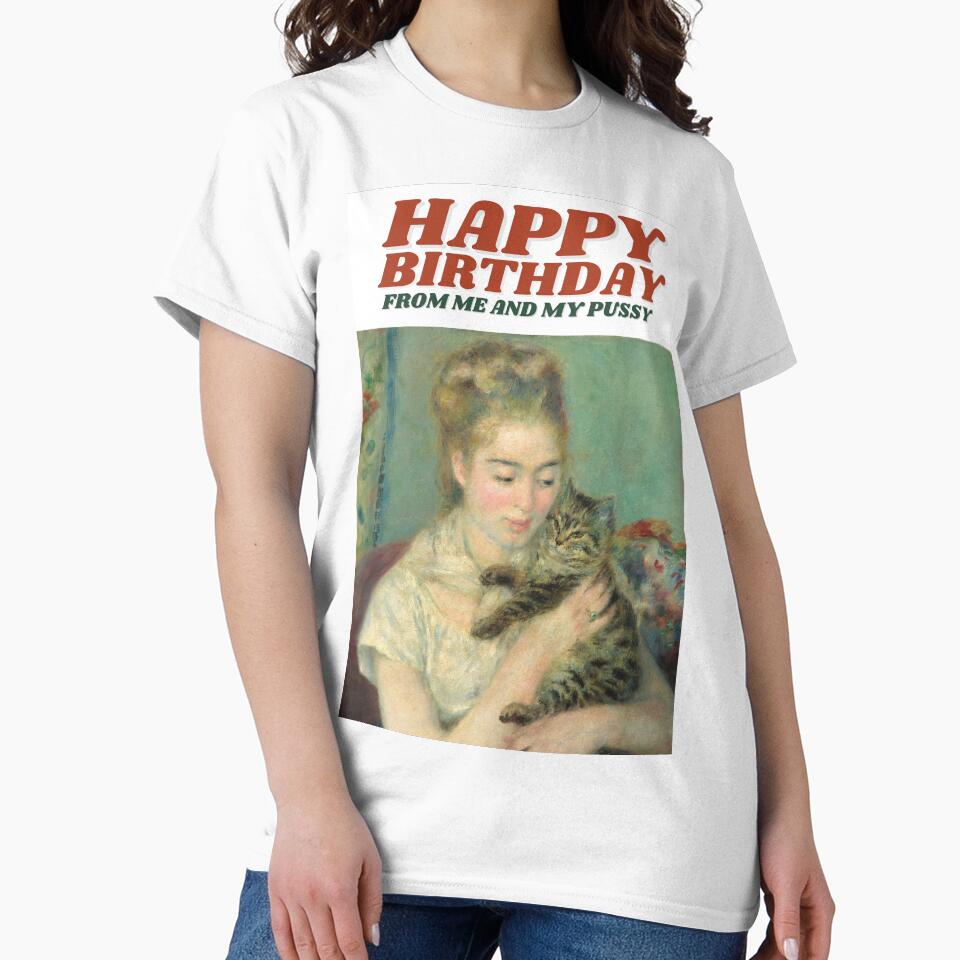 Happy Birthday From Me and My Pussy - Funny birthday gift card for him, her, boyfriend, girlfriend, partner, fiancee by whatisonmymind