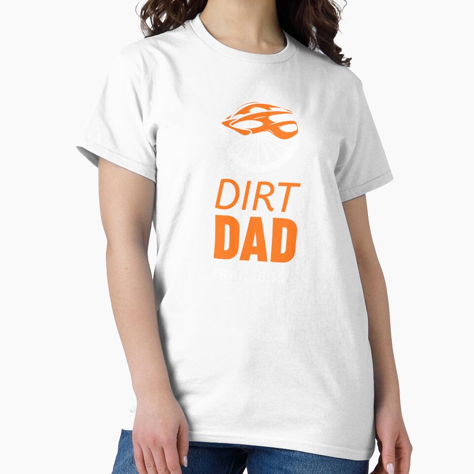 Dirt Dad, Trail Boss - MTB Dad by GreyTee