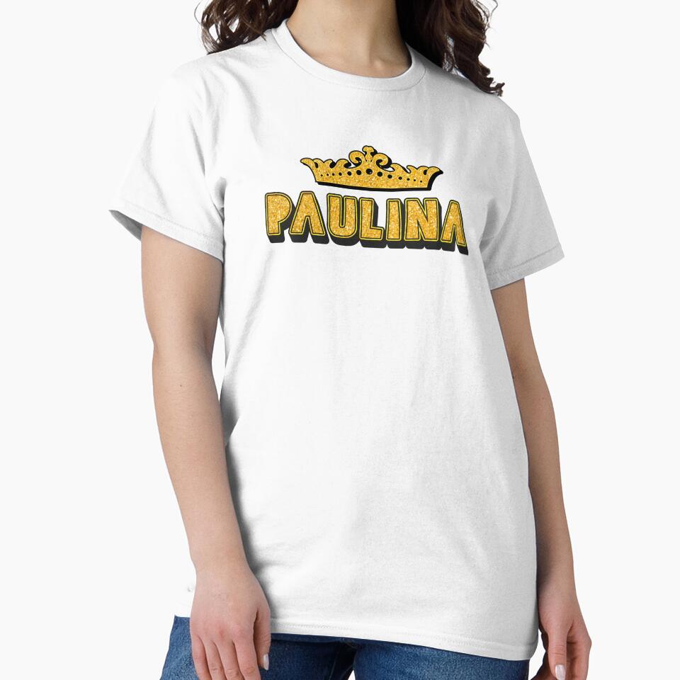 Paulina Personalized Funny Custom Name Crown Design by Watsonarts