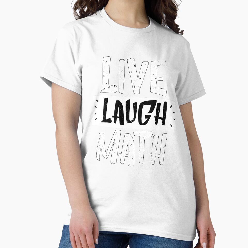 live laugh math - inspirational black & white by vooART