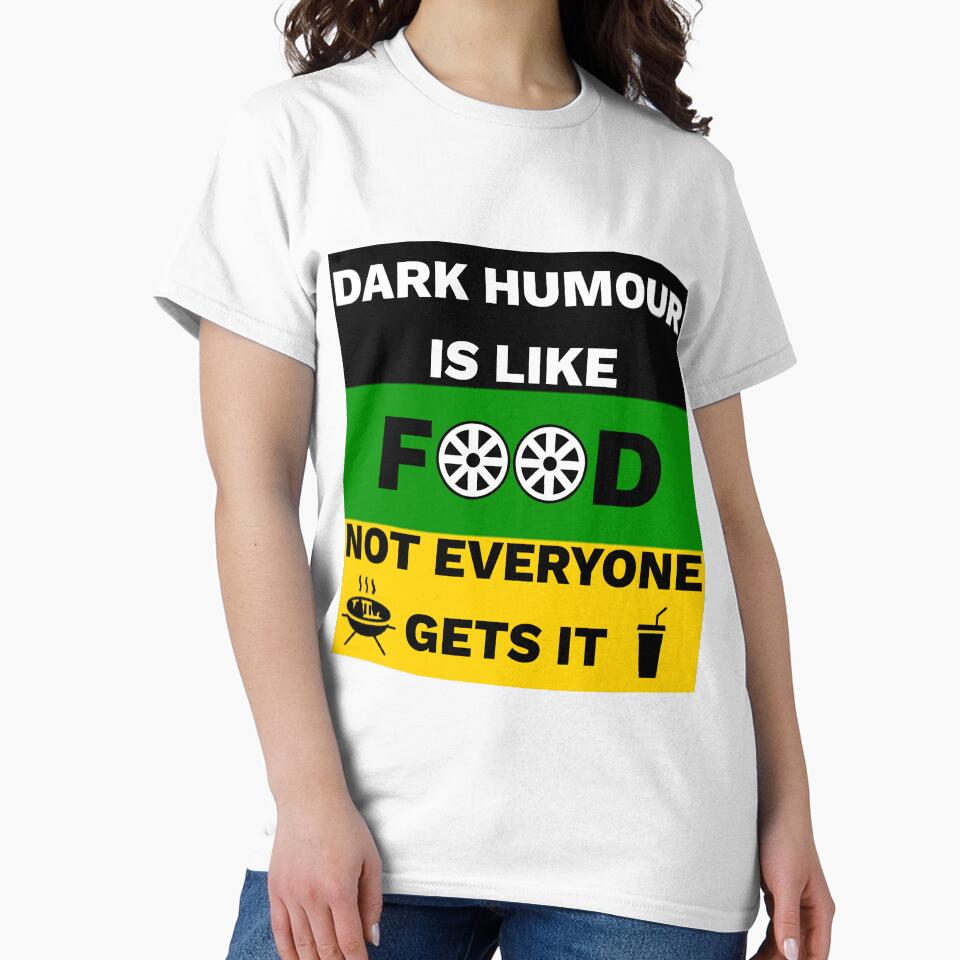 Dark humour is like food by PeDaNi Unisex , , , Long Sleeve Tee