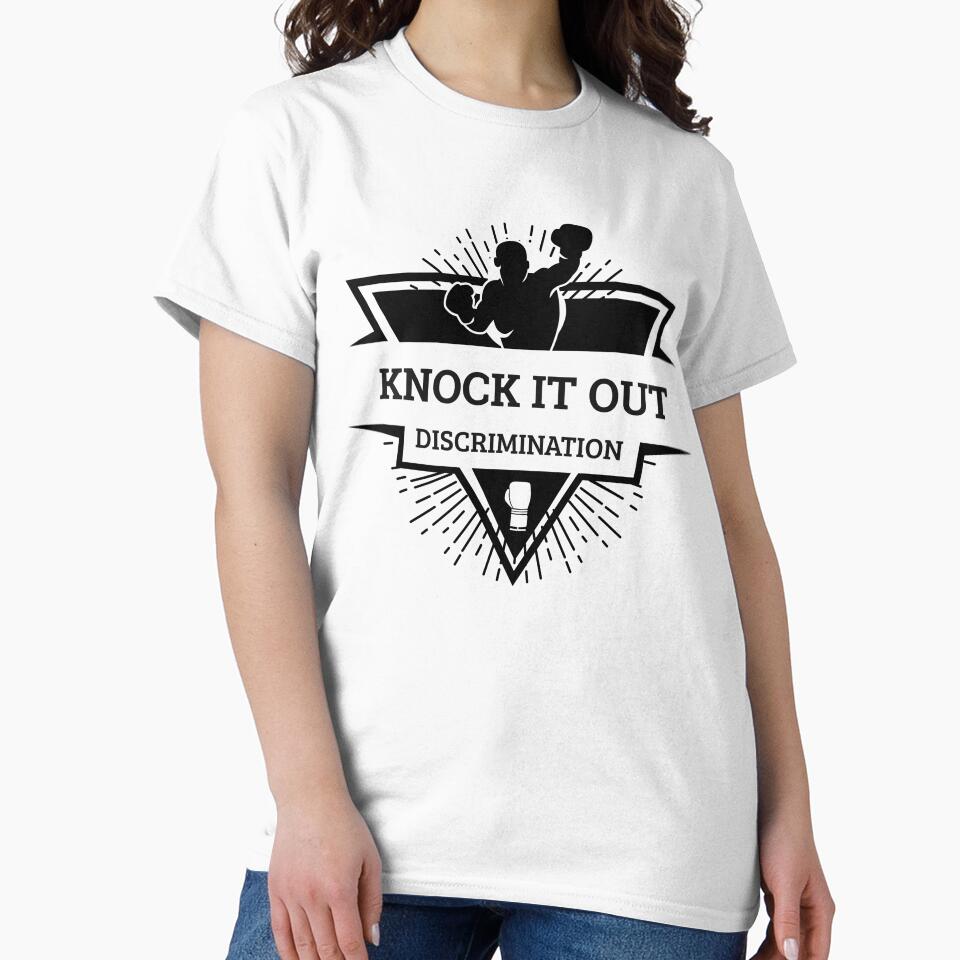 Knock out discrimination. Fight inequality. by PaperDreamPod