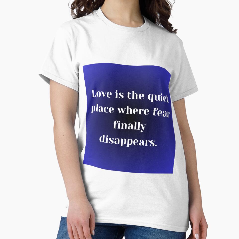 Love Is the Quiet Place Where Fear Finally Disappears Typography Quote by VariusDesigns