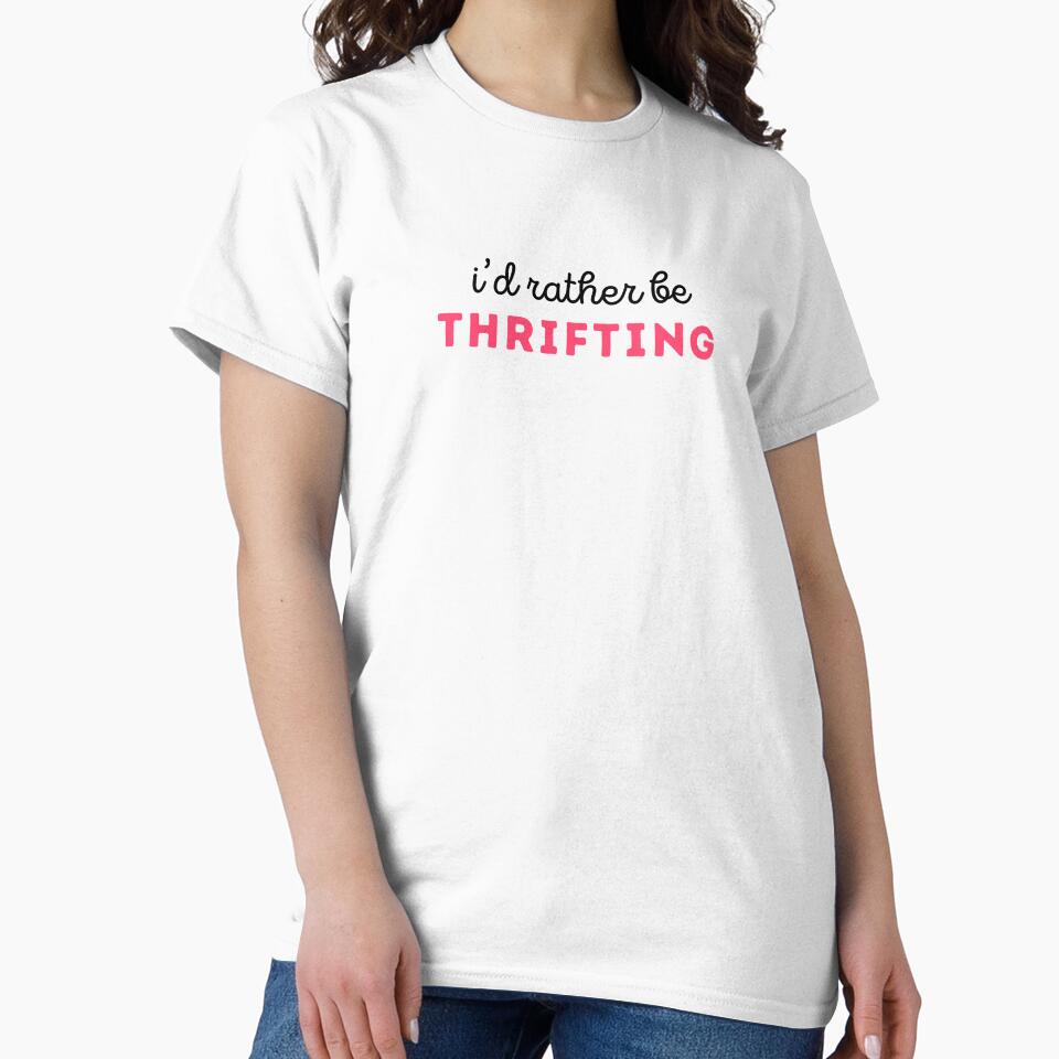 I’d rather be thrifting by 3bagsfull
