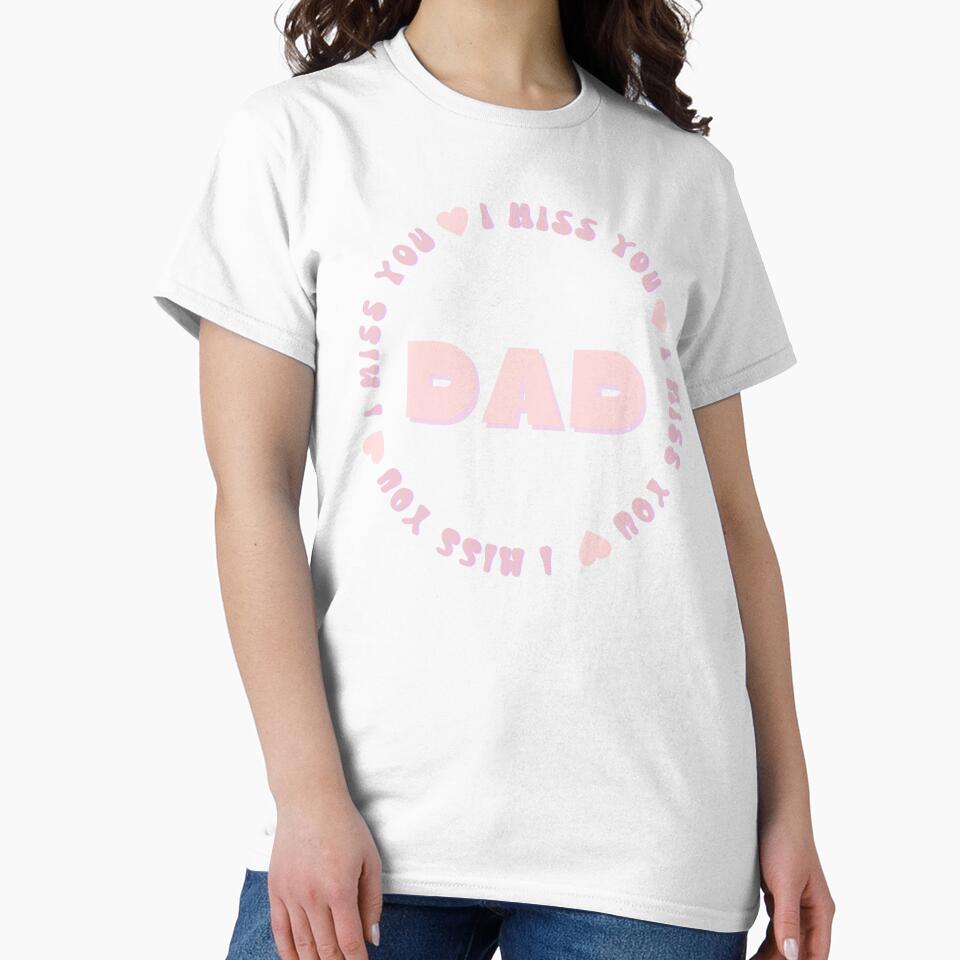 I Miss You Dad by Itsheartshop