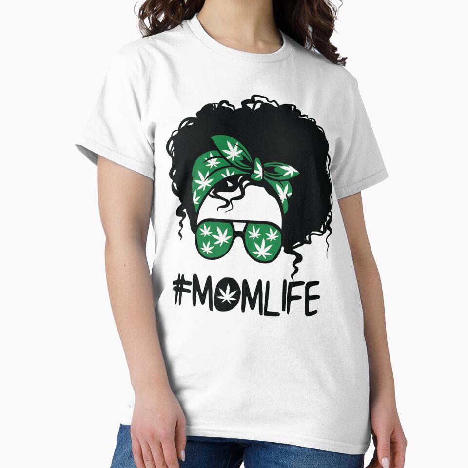 Mom Life Weed Mom Cannabis Lover by MusedPrints