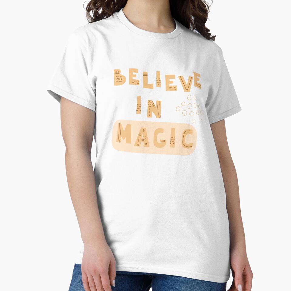 Believe in magic by RIXXI HEY CO.