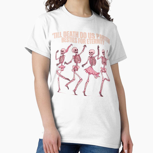 'Till Death Do Us Parteh Besties For Eternity by Kolekzion