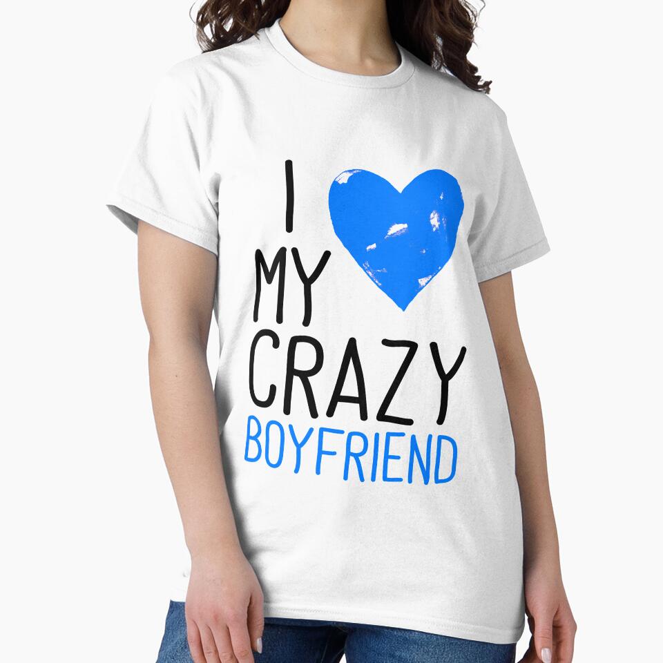 I love my crazy boyfriend by Hameegaa