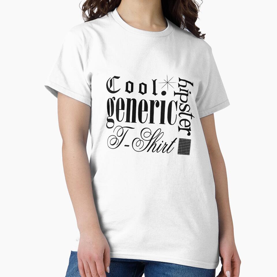 Cool Generic Hipster T-Shirt by HeySteve